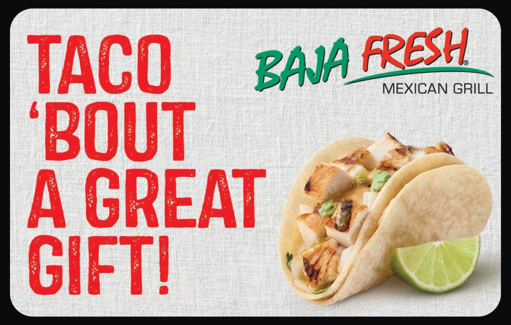 Baja Fresh Gift Card