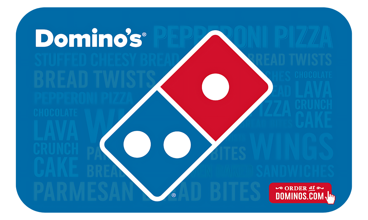 Domino's Pizza Gift Card