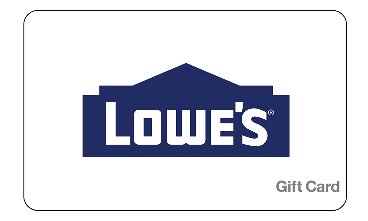 Lowe's Gift Card