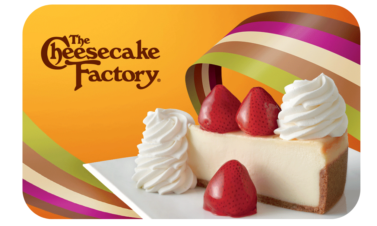 The Cheesecake Factory Gift Card